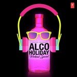 Alco-Holiday - Weekend Special - Deepali Sathe Song Download